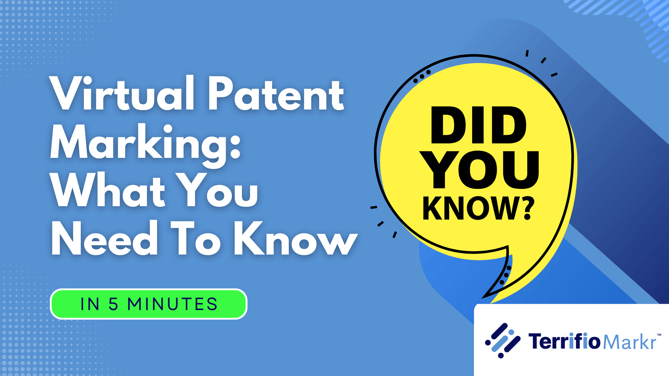 Virtual Patent Marking: What You Need To Know